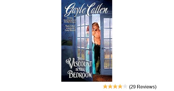 gayle callen the viscount in her bedroom